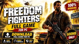 Freedom Fighters Download & Install Guide 2026 | Free PC Game Setup 🔥 screenshot 3