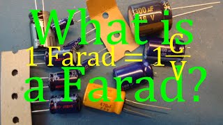 Capacitors (3 of 9) What is a Farad? An Explanation Resimi