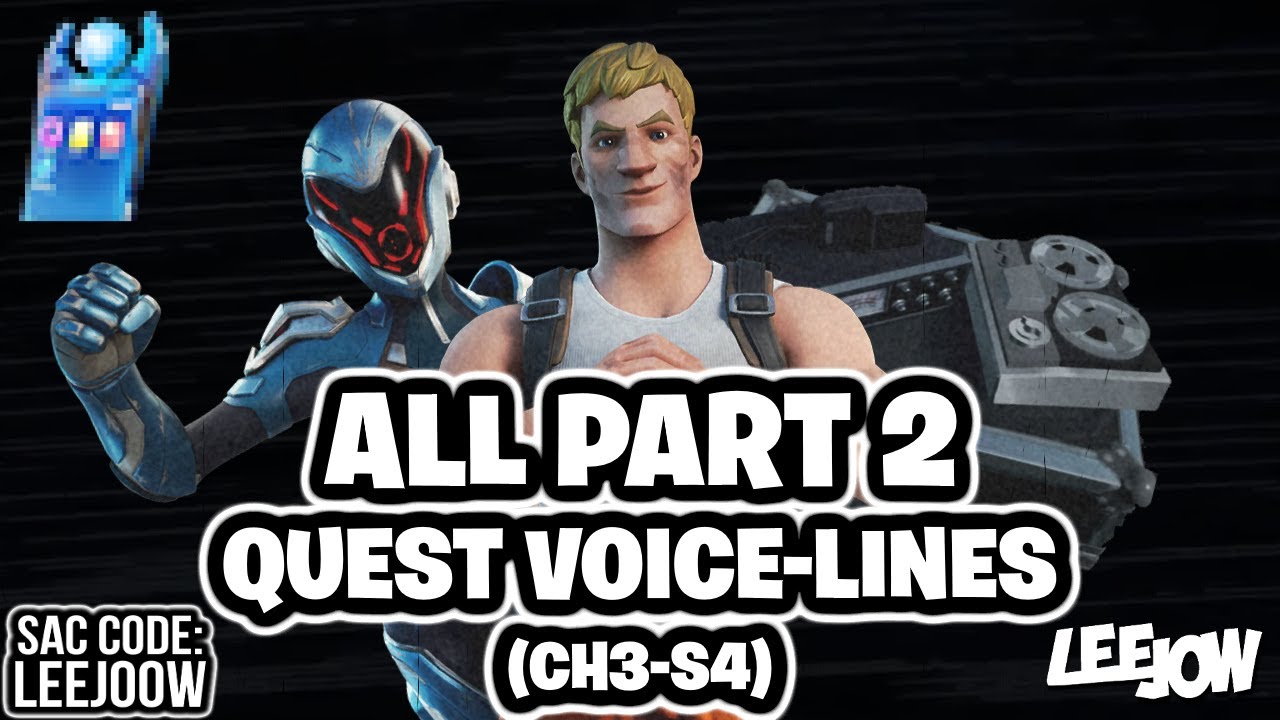 Fortnite - Paradise All Part 2 Quests Audio Log Dialogue Quest Voice-lines | Quest 18 To 30 (CH3-S4)