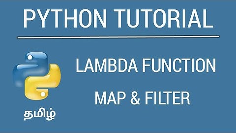 Python Lambda Expression | map, filter function | Tamil | iCoding