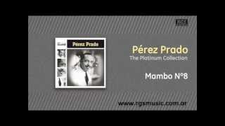 Miniatura de vídeo de "Pérez Prado - Mambo Nº8"
