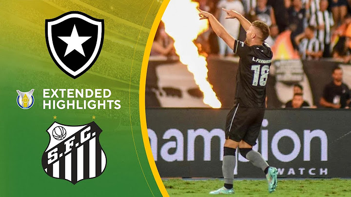 Botafogo vs. Santos: Extended Highlights | Brasilerao Série A | CBS Sports Golazo
