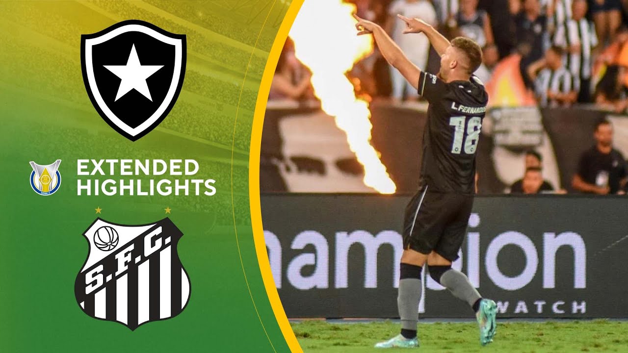 Botafogo Vs Santos Extended Highlights Brasilerao S rie A CBS botafogo-vs-santos-extended-highlights-brasilerao-s-rie-a-cbs