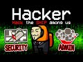 Among Us With NEW HACKER ROLE.. (broken)