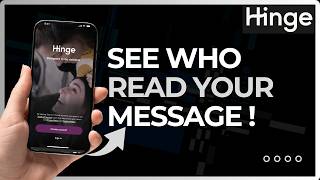 Does Hinge Show If You Read Message !