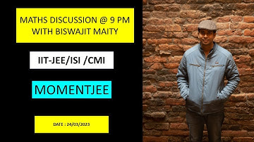 MATHS DISCUSSION @ 9 PM WITH BISWAJIT MAITY  24/03/2023 || best math teacher for IIT-JEE in kolkata
