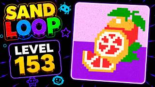 Sand Loop Level 153 Solution | Step by Step Walkthrough