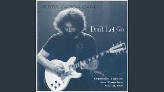 Video thumbnail of "Jerry Garcia - Lonesome And A Long Way From Home (Live)"