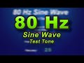 80 Hz Sine Wave - bass low frequency test