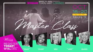 Bishop T.D. Jakes Presents: WTAL Masterclass 2018