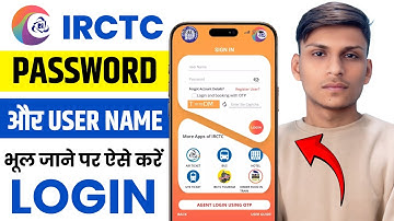 IRCTC Account Forgot Username and Password | What to Do if You Lose Your IRCTC Password in 2025