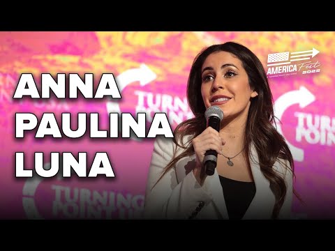 Anna Paulina Luna: "The Left Doesn't Want To Tell You The Truth"