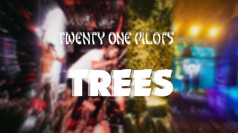 twenty one pilots - Trees (Takeover Tour Studio Version)