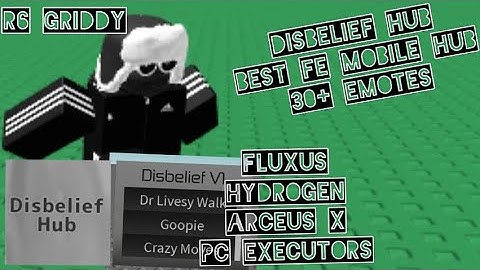 Fluxus, Hydrogen Mobile Roblox Scripts/[FE] Disbelief Animation Hub (MADE BY ME)