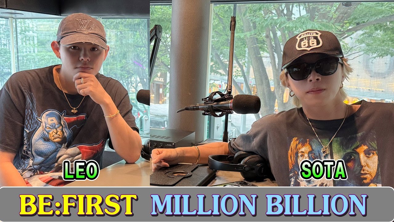 BE:FIRST ラジオ LEO & SOTA ビーファースト ラジオ 2025年8月2日