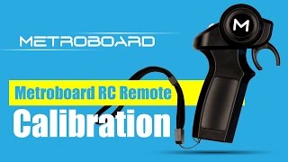 Metroboard RC Remote Calibration Knob Adjustments and Rebinding Procedure