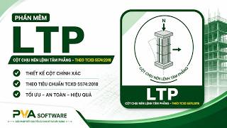 Full PM6(LTP) - Phần mềm tính toán cột chịu nén lệnh tâm phẳng News