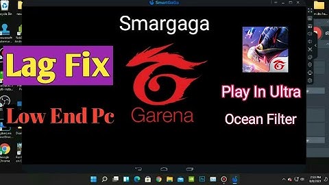 SmartGaGa Emulator Best Setting For Free Fire || Smartgaga Lag Fix