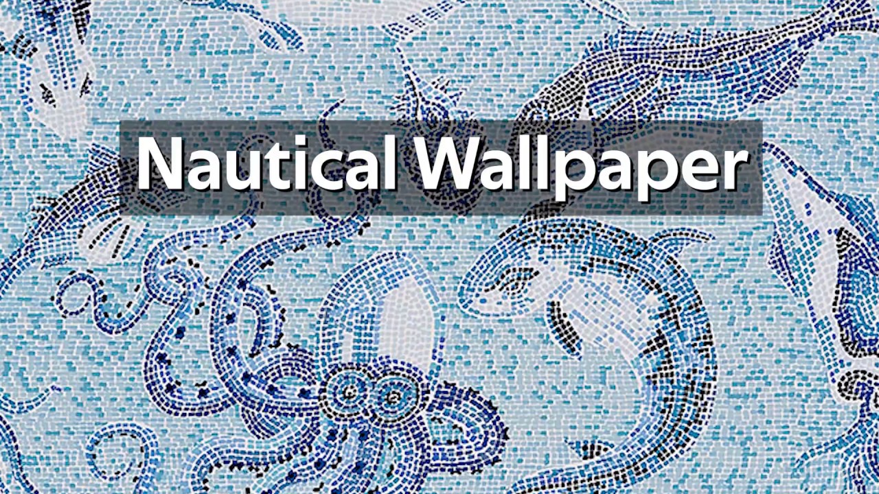 Nautical Wallpaper | L.A. Design Concepts - YouTube