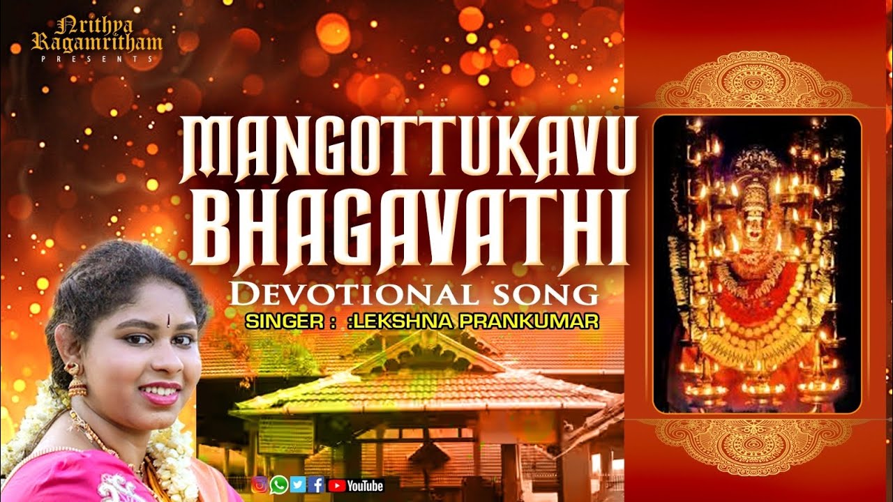 Mangottu bhagavathi song by Lekshna Prankumar