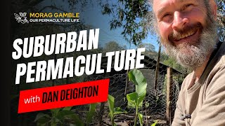 Come take a tour of Dan's amazing suburban permaculture garden and find out how he makes it thrive.