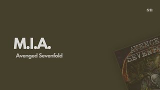 M.I.A. - Avenged Sevenfold (Lyrics Video)