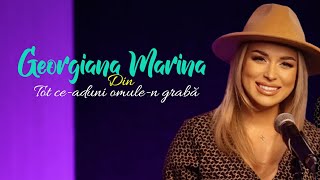 Georgiana Marina - Din tot ce aduni omule-n graba [Video Lyrics] COVER Resimi