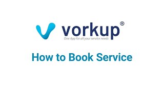 How to Book Service | Vorkup | One App for all your service needs screenshot 4