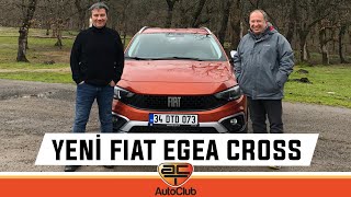 YÜKSEKTEN BAKAN EGEA I Fiat Egea Cross Test | AutoClub