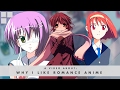 Why I Watch Romance Anime