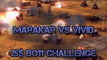 C&C Generals Zero Hour Expert 25$ BO11 Challenge: Marakar vs ViViD