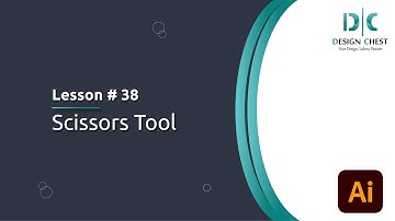How to use Scissors Tool in Adobe Illustrator
