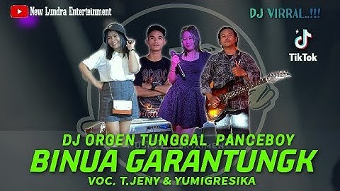 Dj Ganjor Panceboy (BINUA GARANTUNG) virall tiktok Sound ganjor voc.yumigresika & Theresiajeny