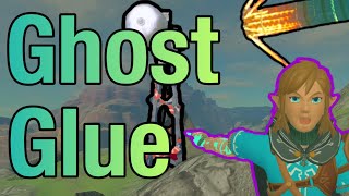 The Weirdest Glitch in TotK: Ghost Glue