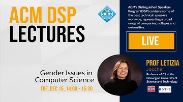 Gender Issues in Computer Science | Prof. Letizia Jaccheri | DSP Lec - 2 | PEC ACM