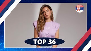 TOP 36 | PESMA ZA EVROVIZIJU 22 | EUROVISION 2022 | SERBIA TOP 36 | PESMA ZA EVROVIZIJU 22 | EUROVISION 2022 | SERBIA