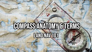 How To Use A Compass: The Anatomy & Terminology For Baseplate & Lensatic Compasses