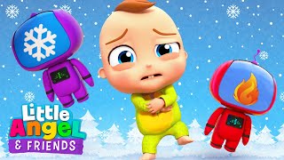 Hot And Cold 2 | Little Angel And Friends Kid Songs