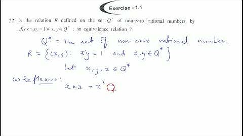 Is the relation R defined on the set Q of non-zero rational numbers, by xRy↔xy = 1 ∀ x, y∈ Q*; an eq