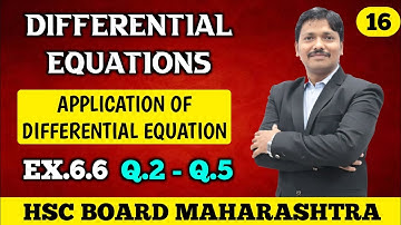 Differential Equations Ex.6.6 Part 16 | 12th Maths-II New Syllabus 2020 Maharashtra | Dinesh Sir