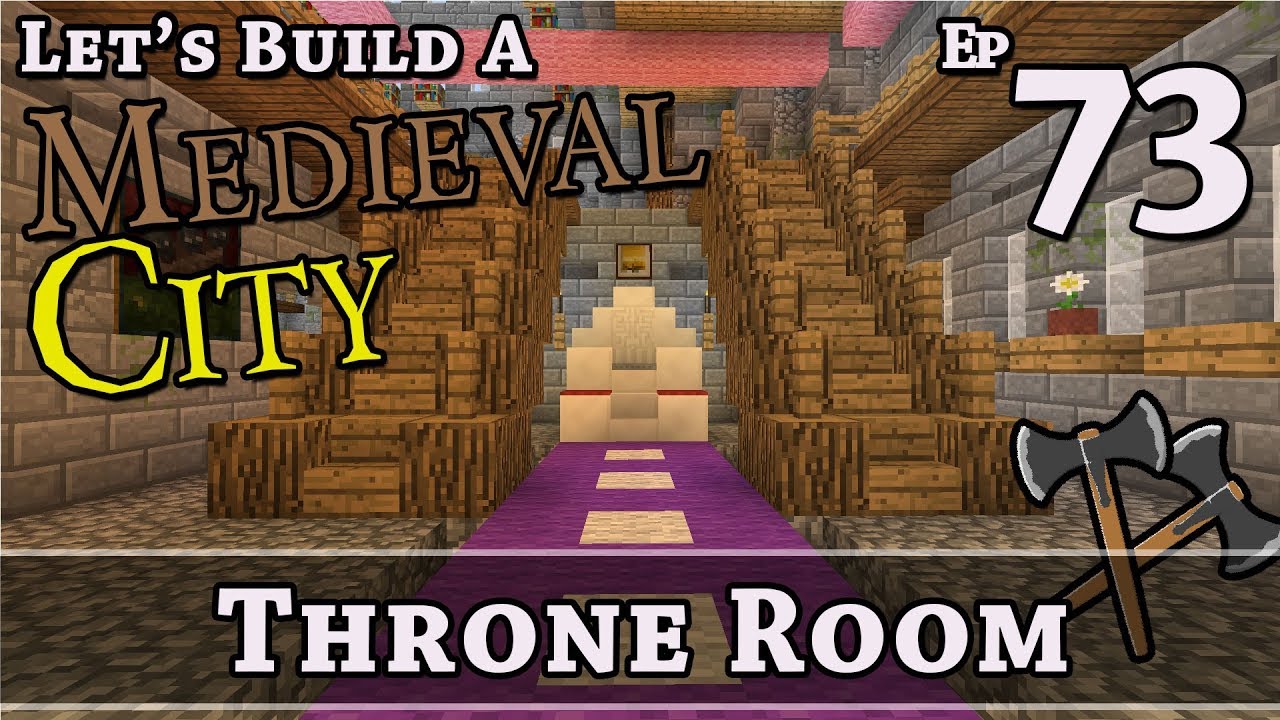 How To Build A Medieval City E73 Throne Room Minecraft Z One N Only Youtube