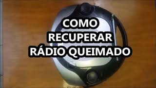 APRENDA A ARRUMAR EM CASA RADIO QUEIMADO