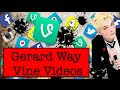 Gerard Way vine Videos