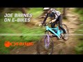 Joe Barnes E-Bike Tips