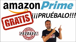 Prueba AMAZON PRIME totalmente ¡¡¡GRATIS!!! Cómo probarlo explicado paso a paso.