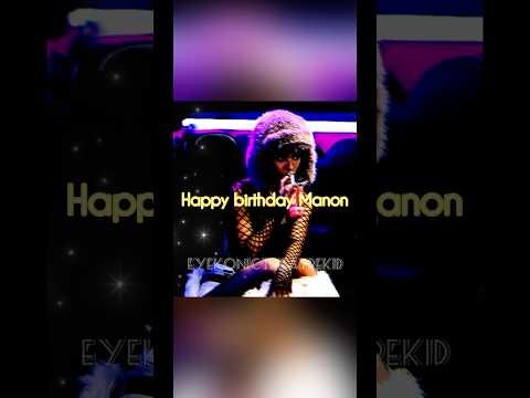 Hbd Manon 💕