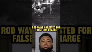 #RodWave Arrested For Possession of a Firearm, Now Released After Charges Appeared To Be Inaccurate