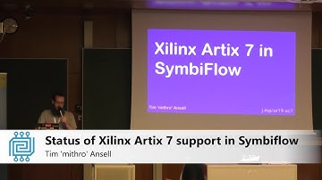 Status of Xilinx Artix 7 support in Symbiflow - Tim 