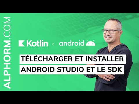 Comment télécharger et installer Android Studio et le SDK