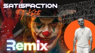 Dj Kantik - satisfaction Milkshake Tokyo Drift Remix (Music Hud)